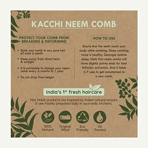 Nat Habit Kacchi Neem Wooden Comb - Soaked In 17 Herbs, Neem & Sesame Oil For Multi-Actions - Detangling, Frizz Control & Shine,Suited For All Hair Types (Dual Tooth)